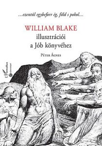 Péter Ágnes William Blake illusztrációi a Jób könyvéhez borító