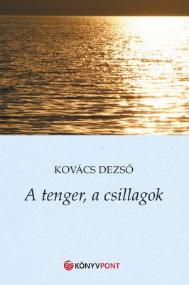 kovács dezső_a tenger a csillagok